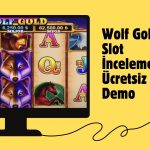 Wolf Gold Slot incelemesi ve Ücretsiz Demo